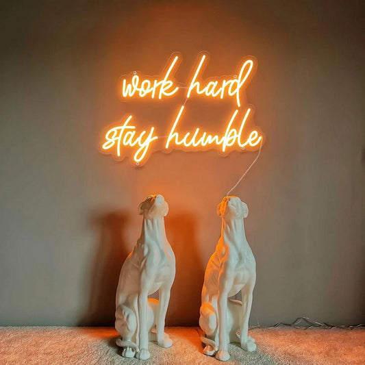 Work Hard Stay Humble Neon Sign YNeon