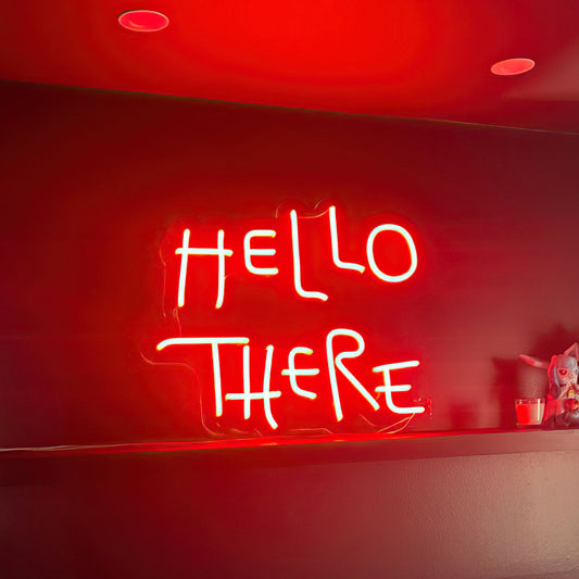 Hello there LED Neon Sign