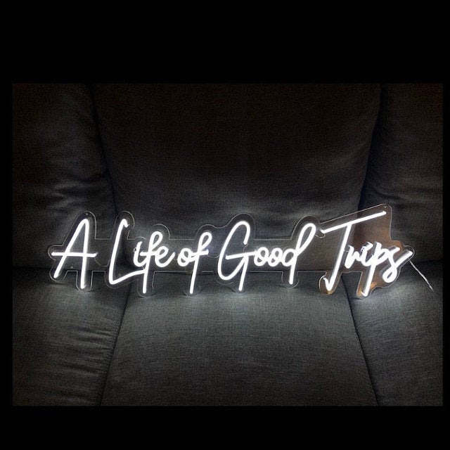 A Life of Good Trips Neon Sign YNeon