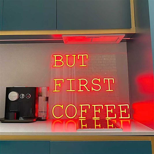 But First Coffee Light Up Sign