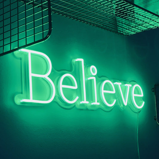 Believe Neon Sign