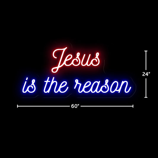 Jesus is the reason