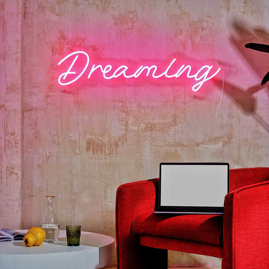 Dreaming Neon Sign