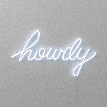 Howdy  LED neon sign