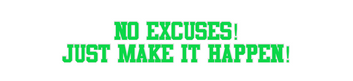 Custom Neon: No Excuses!
J...