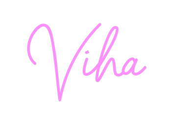 Custom Neon: Viha