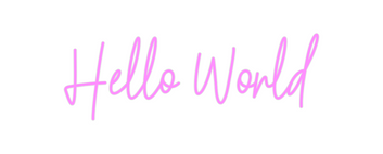 Custom Neon: Hello World