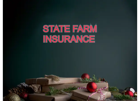 Custom Neon: STATE FARM
IN...