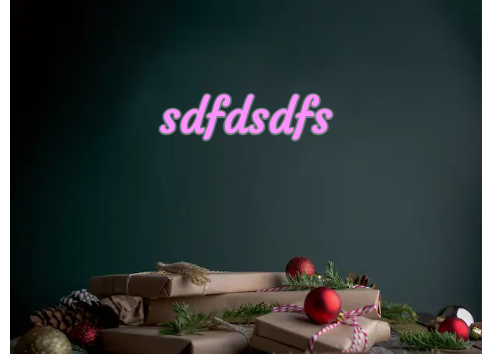 Custom Neon: sdfdsdfs