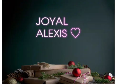 Custom Neon: JOYAL 
ALEXIS ♡