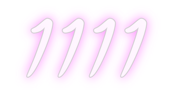 Custom Neon: 1111