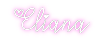 Custom Neon: Eliana